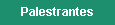 Palestrantes